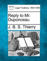 Reply to Mr. Duponceau 1240049900 Book Cover