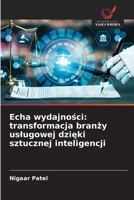 Echa wydajnosci: transformacja branzy uslugowej dzieki sztucznej inteligencji (Polish Edition) 6208499860 Book Cover