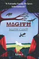 Magith: A Estranha Escola De Seres Sobrenaturais: Livro 1 (Portuguese Edition) B086PLNLV3 Book Cover
