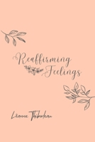 Reaffirming Feelings B0CFCPDVFJ Book Cover