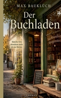 Der Buchladen: ... in unserer Straße (German Edition) 3696362409 Book Cover
