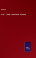 Otto's French Conversation Grammar (1868) 1022666452 Book Cover