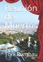 Reunión de Muertos B08B386QPQ Book Cover