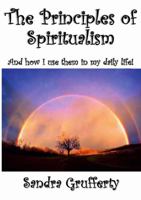 The Principles of Spiritualism 0244038473 Book Cover
