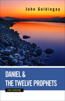 Daniel and the Twelve Prophets for Everyone 0664233902 Book Cover