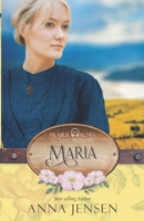 Maria: Prairie Roses Collection Book 44 0796170452 Book Cover