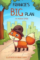 Frankie's Big Plan B0FNWNL1TV Book Cover