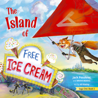 The Island of Free Ice Cream 1955550026 Book Cover