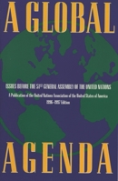 A Global Agenda: Issues Before the 51st General Assembly of the United Nations 0847683702 Book Cover