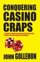 Conquering Casino Craps 0914839462 Book Cover