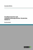 Lerntheoretischer und verhaltenstherapeutischer Ansatz des Stotterns 3640293851 Book Cover