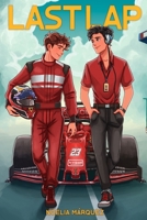 Last lap (Saga Last) (Spanish Edition) B0FNQVLK48 Book Cover