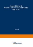 Harnorgane Männliche Geschlechtsorgane: Erster Teil Niere 3709130395 Book Cover