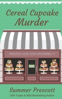 Cereal Cupcake Murder 1796769193 Book Cover