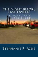 The Night Before Halloween: A Scare Fair Experience 1979240337 Book Cover