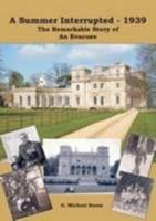 Summer Interrupted - 1939 1908037164 Book Cover