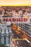 MADRID: A Complete Traveler's Guide B0DYYHZWF9 Book Cover