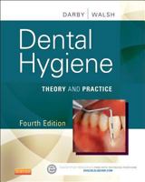 Dental Hygiene: Theory and Practice 0721691625 Book Cover