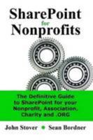 SharePoint for Nonprofits 0557851408 Book Cover
