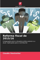 Reforma fiscal de 2015/16 (Portuguese Edition) 6209922848 Book Cover