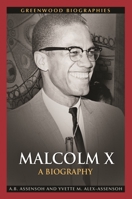 Malcolm X: A Biography 0313378495 Book Cover