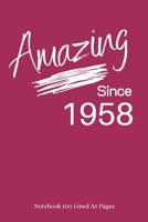 Amazing Since 1958: Plum Notebook/Journal/Diary for People Born in 1958 - 6x9 Inches - 100 Lined A5 Pages - High Quality - Small and Easy To Transport 1673686494 Book Cover