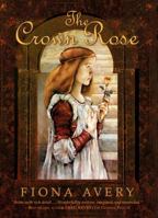 The Crown Rose 1591023122 Book Cover