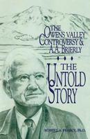 The Owens Valley Controversy & A.A. Brierly: The Untold Story 1886225370 Book Cover