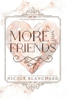 More Than Friends (Friend Zone Series) 1965556124 Book Cover