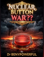 NUCLEAR BUTTON WAR?? B0GWMW8S5R Book Cover