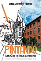 Pintando As Memórias Históricas De Paracambi (Portuguese Edition) 6554802215 Book Cover
