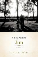 A Boy Named Jim 1458200213 Book Cover