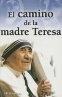 Camino de La Madre Teresa 6074151288 Book Cover