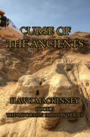 Curse Of The Ancients: Book 3 0997096268 Book Cover