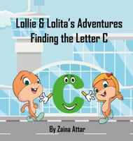 Lollie and Lolita's Adventures: Finding Letter B: Alphabet Airplane: Finding Letter B (2) (1) 1916291708 Book Cover