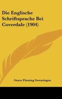 Die englische Schriftsprache bei Coverdale 1161083235 Book Cover
