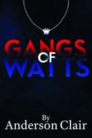 Gangs of Watts 1732432503 Book Cover