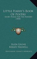 Little Harry's Book of Poetry 1272756505 Book Cover