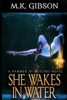 She Wakes in Water B096LMST41 Book Cover