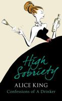 High Sobriety: Confessions of a Drinker 0752884514 Book Cover