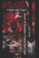 Boos of Bosses /Capo Dei Capi: Capo dei Capi I B0GYL69HCB Book Cover
