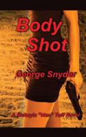 Body Shot 1518774148 Book Cover