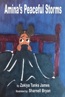 Amina's Peaceful Storm 1714387542 Book Cover