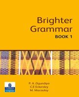 Brighter Grammar: Book 1 0582609712 Book Cover