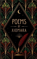Poems by Xiomara 1066766630 Book Cover