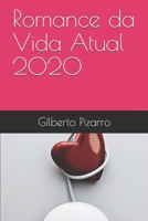Romance da Vida Atual 2020 1689681179 Book Cover