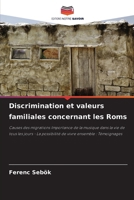 Discrimination et valeurs familiales concernant les Roms (French Edition) 6208328896 Book Cover