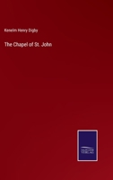 The Chapel of St. John 1357112017 Book Cover