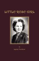 Little Rose Girl 159641250X Book Cover