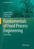 Fundamentals of Food Process Engineering (Food Science Texts Series) 0442239386 Book Cover